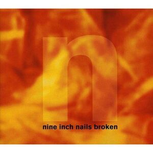 Nine Inch Nails - Broken  CD